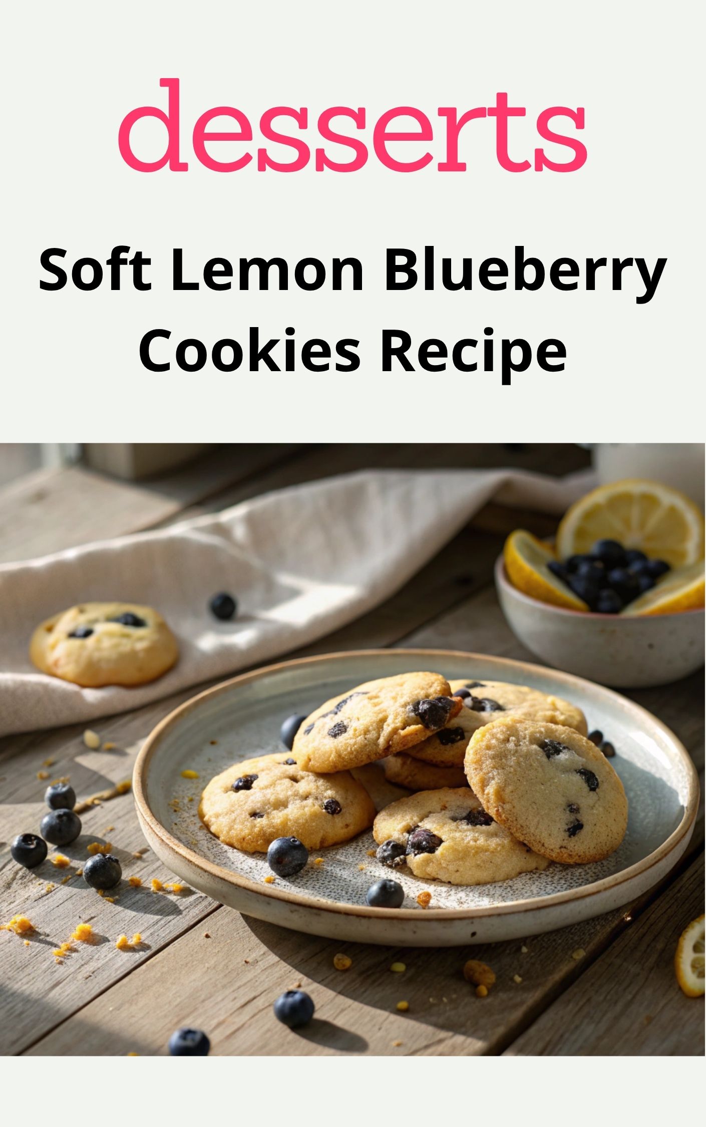Soft Lemon Blueberry Cookies Recipe