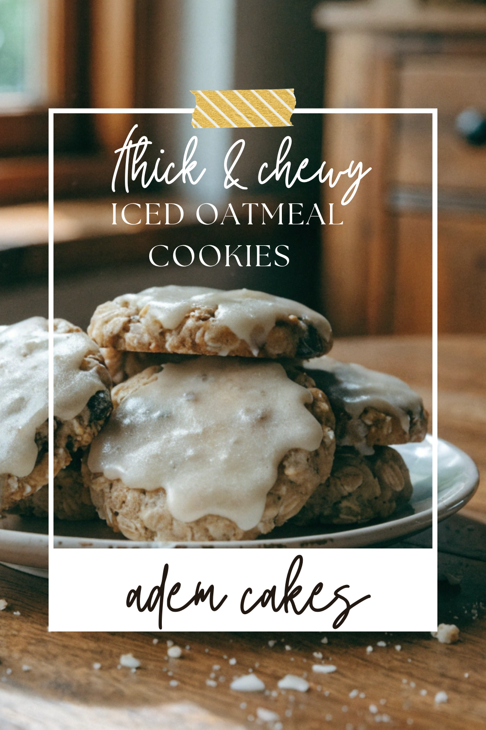 Thick Chewy Iced Oatmeal Cookies at Home