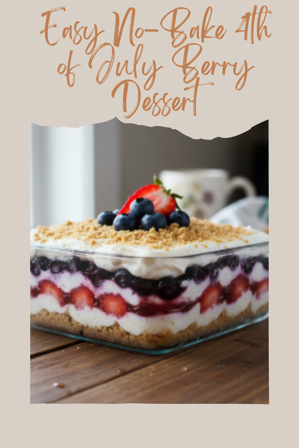 Easy No-Bake 4th of July Berry Dessert
