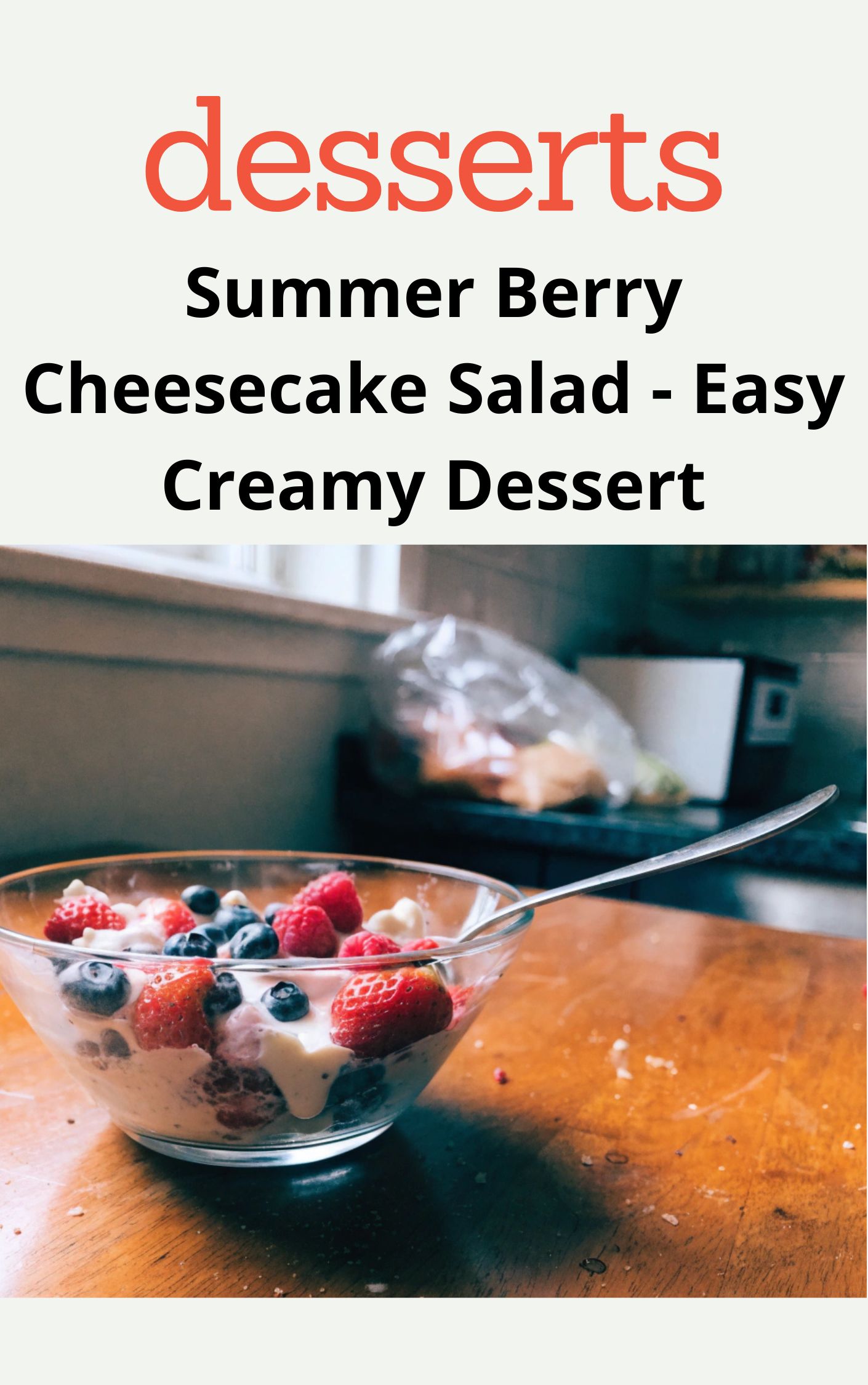 Summer Berry Cheesecake Salad – Easy Creamy Dessert