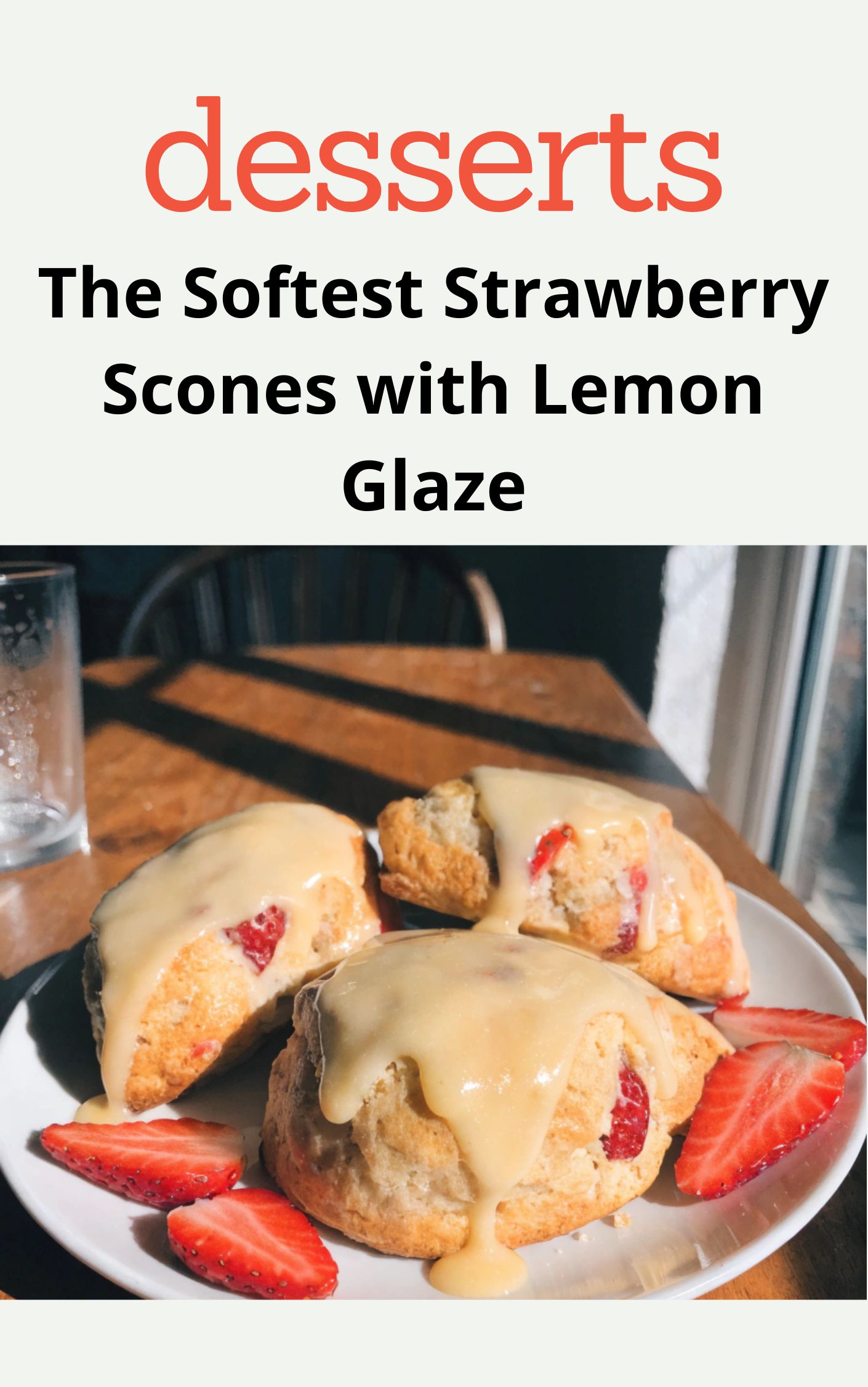 The Softest Strawberry Scones with Lemon Glaze