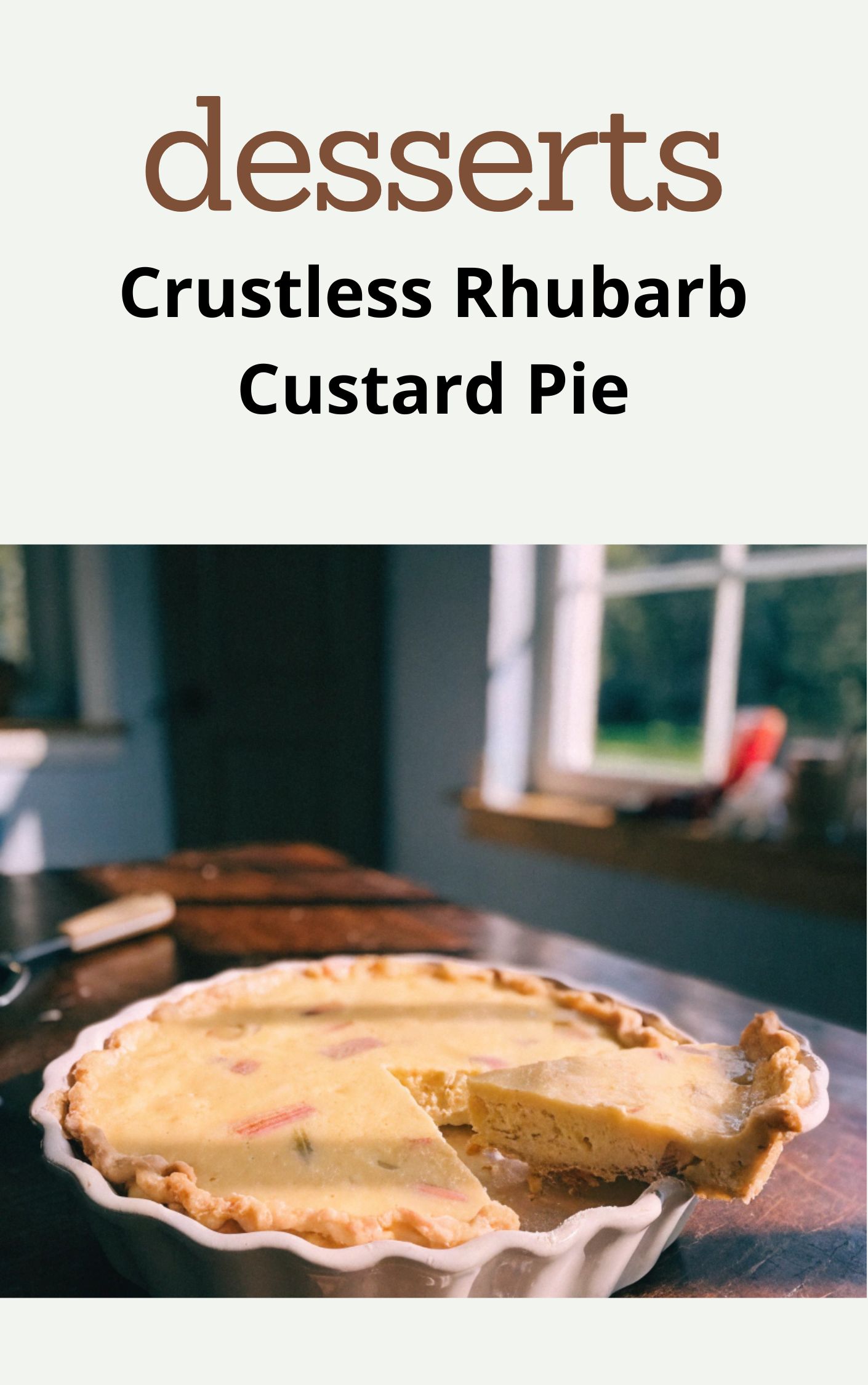 Crustless Rhubarb Custard Pie