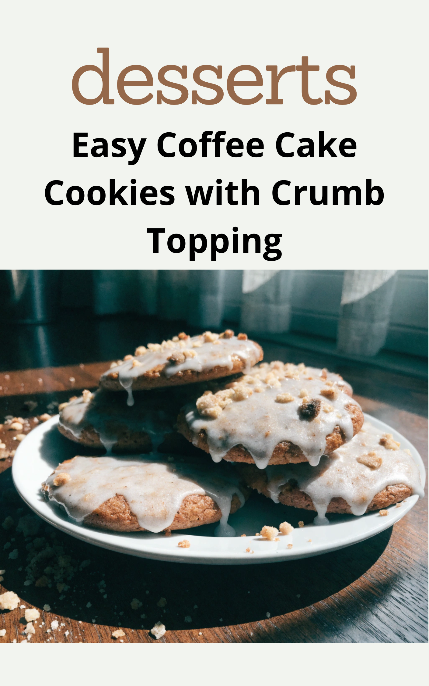 Easy Coffee Cake Cookies with Crumb Topping