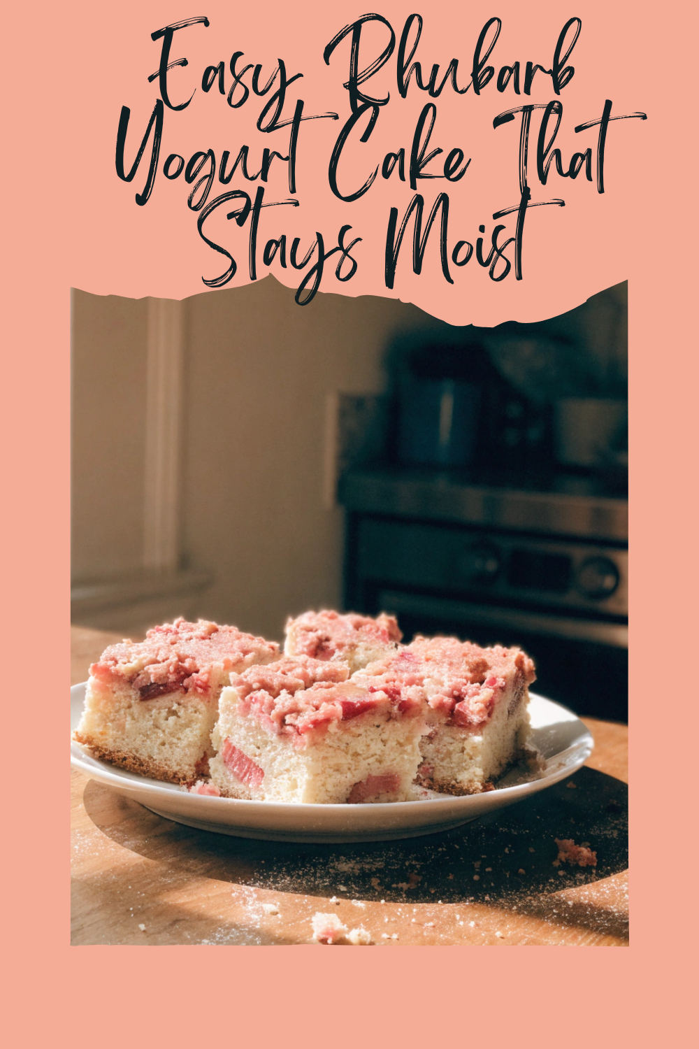 Easy Rhubarb Yogurt Cake That Stays Moist