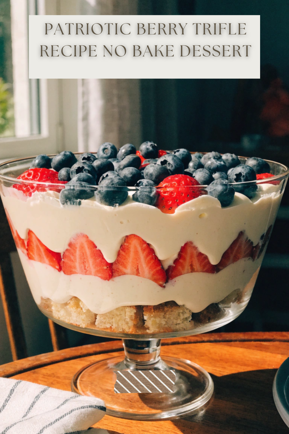 Patriotic Berry Trifle Recipe No Bake Dessert