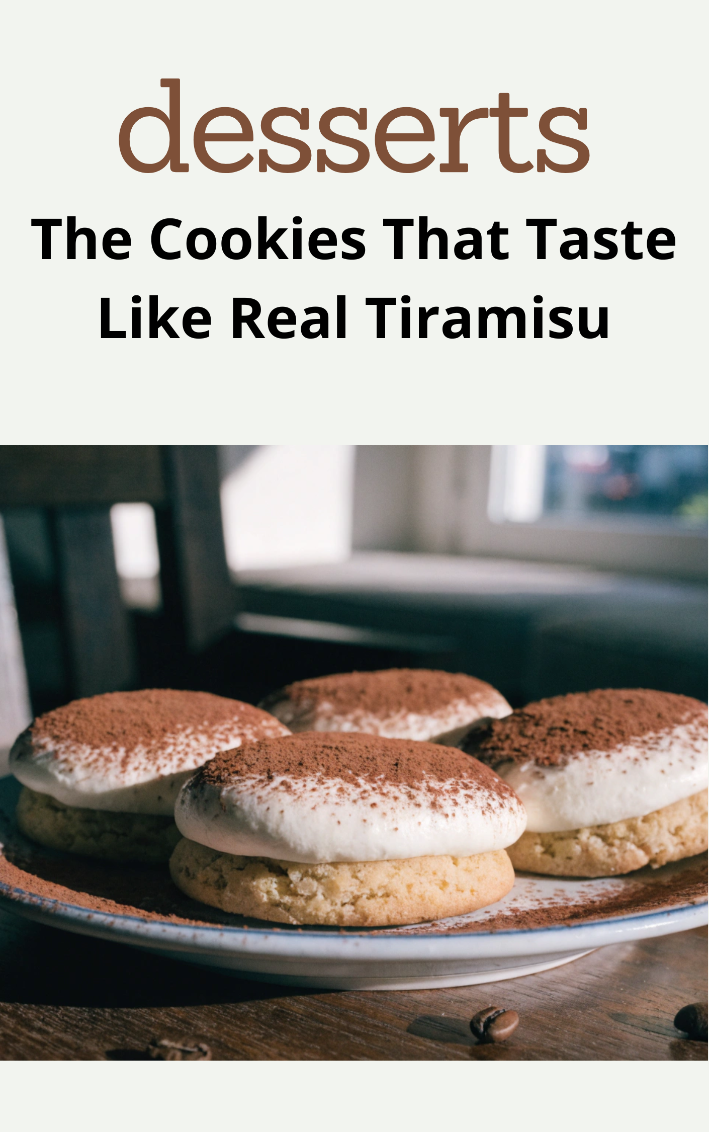 The Cookies That Taste Like Real Tiramisu