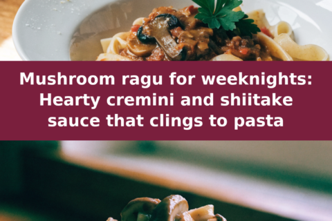 Mushroom ragu for weeknights: Hearty cremini and shiitake sauce that clings to pasta Pinterest recipe pin