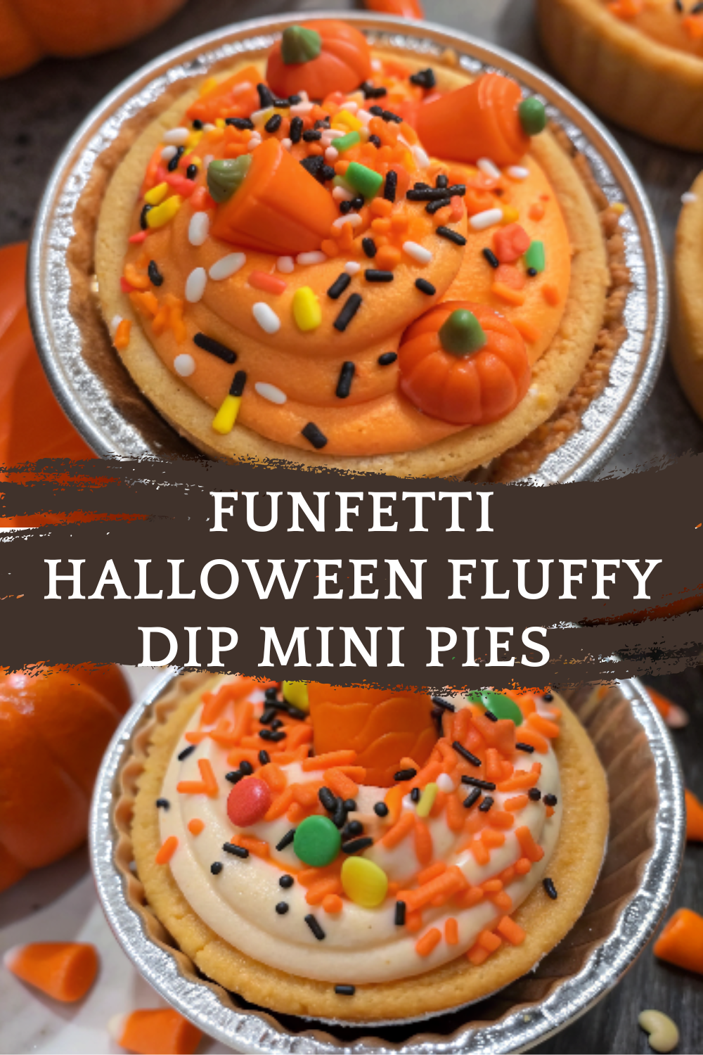 Funfetti Halloween Fluffy Dip Mini Pies | Spooky Party Dessert
