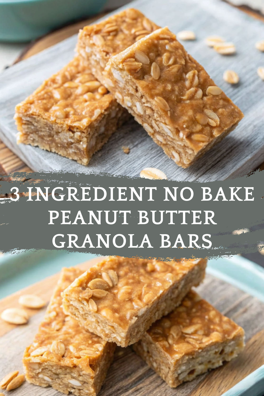 3 Ingredient No Bake Peanut Butter Granola Bars | Easy Healthy Snack