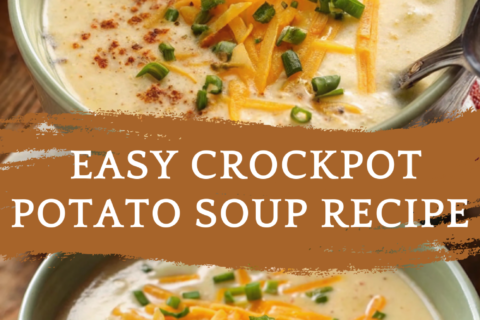 Easy Crockpot Potato Soup Recipe for Cozy Meals