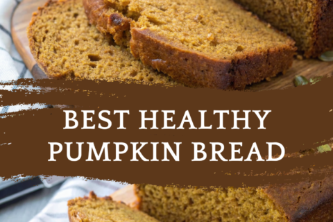 BEST Healthy Pumpkin Bread | Moist, Spiced & Wholesome