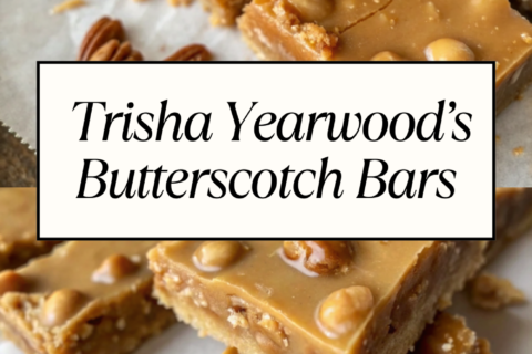 Trisha Yearwood’s Butterscotch Bars – Chewy, Buttery & Southern-Style
