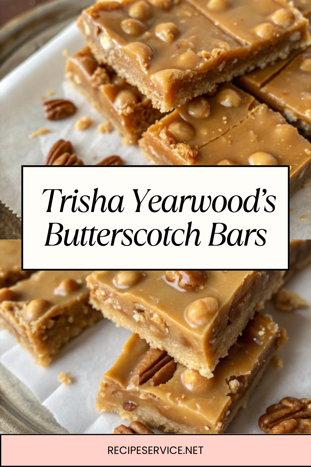 Trisha Yearwood’s Butterscotch Bars – Chewy, Buttery & Southern-Style